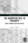 The Quantified Self in Precarity (Work, Technology and What Counts) by Phoebe V. Moore, 9781138674066