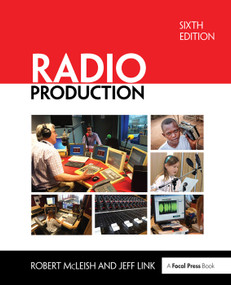Radio Production by Robert McLeish, Jeff Link, 9781138357518
