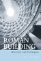 Roman Building (Materials and Techniques) by Jean-Pierre Adam, Anthony Mathews, 9780415208666