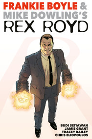 Rex Royd by Frankie Boyle, Jim Muir, Mike Dowling, Budi Setiawan, 9781785867248