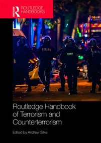 Routledge Handbook of Terrorism and Counterterrorism by Andrew Silke, 9781138819085
