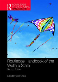 Routledge Handbook of the Welfare State by Bent Greve, 9781138631649