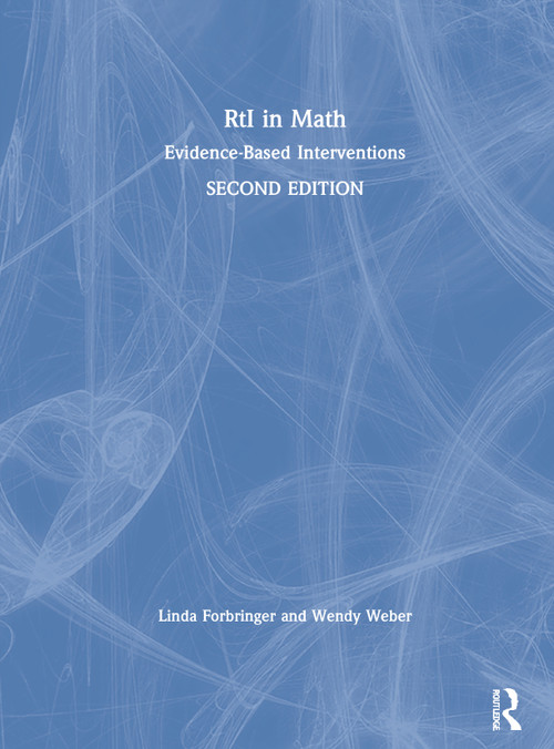 RtI in Math (Evidence-Based Interventions) by Linda Forbringer, Wendy Weber, 9780367444709