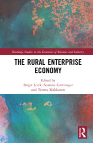 The Rural Enterprise Economy by Birgit Leick, Susanne Gretzinger, Teemu Makkonen, 9780367471873