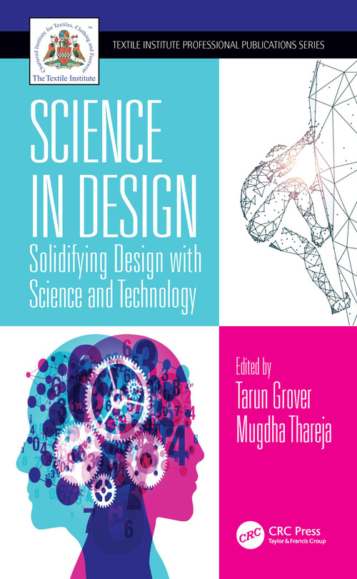 Science in Design (Solidifying Design with Science and Technology) by Tarun Grover, Mugdha Thareja, 9780367548742