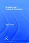 Scientific and Technical Translation by Maeve Olohan, 9780415837842