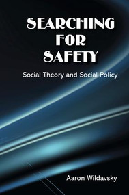 Searching for Safety by Aaron Wildavsky, 9781138532335