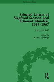 Selected Letters of Siegfried Sassoon and Edmund Blunden, 1919-1967 Vol 2 by Carol Z Rothkopf, 9781138757127