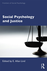 Social Psychology and Justice by E. Allan Lind, 9780367432898