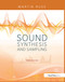 Sound Synthesis and Sampling by Martin Russ, 9780240521053
