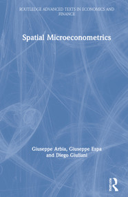 Spatial Microeconometrics by Giuseppe Arbia, Giuseppe Espa, Diego Giuliani, 9781138833746
