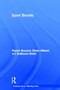 Sport Brands by Patrick Bouchet, Dieter Hillairet, Guillaume Bodet, 9780415532846