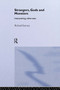 Strangers, Gods and Monsters (Interpreting Otherness) by Richard Kearney, 9780415272575