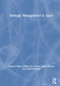 Strategic Management in Sport by Danny O'Brien, Milena M. Parent, Lesley Ferkins, Lisa Gowthorp, 9781138290020