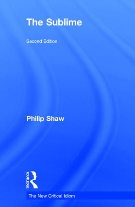 The Sublime by Philip Shaw, 9781138859630
