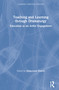 Teaching and Learning through Dramaturgy (Education as an Artful Engagement) by Anna-Lena Østern, 9780367549077