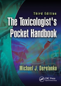 The Toxicologist's Pocket Handbook by Michael J. Derelanko, 9781138373648