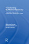 Transforming Multilateral Diplomacy (The Inside Story of the Sustainable Development Goals) by Macharia Kamau, Pamela Chasek, David O'Connor, 9781138589988