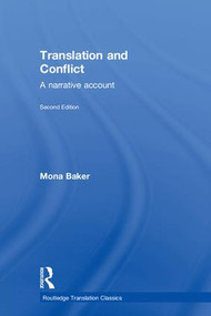 Translation and Conflict (A narrative account) by Mona Baker, 9781138600430