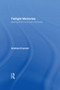 Twilight Memories (Marking Time in a Culture of Amnesia) by Andreas Huyssen, 9780415909341