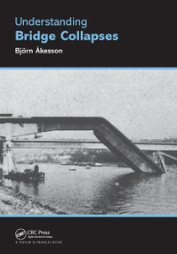 Understanding Bridge Collapses by Björn Åesson, 9780415436236