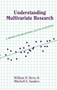 Understanding Multivariate Research (A Primer For Beginning Social Scientists) by William Berry, 9780367098940