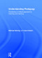 Understanding Pedagogy (Developing a critical approach to teaching and learning) by Michael Waring, Carol Evans, 9780415571739