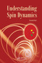 Understanding Spin Dynamics by Danuta Kruk, 9789814463492