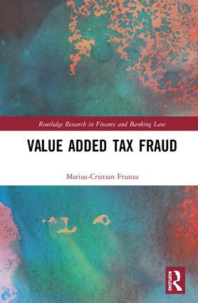 Value Added Tax Fraud by Marius-Cristian Frunza, 9781138298293
