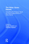 The Video Game Debate (Unravelling the Physical, Social, and Psychological Effects of Video Games) by Rachel Kowert, Thorsten Quandt, 9781138831605