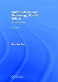 Water Science and Technology (An Introduction) by Nicholas Gray, 9781138630352