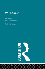 W.H. Auden by Dr John Haffenden, John Haffenden, 9780415159401