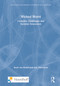 Wicked World (Complex Challenges and Systems Innovation) by Karel van Berkel, Anu Manickam, 9780367723538