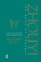 Zhouyi (A New Translation with Commentary of the Book of Changes) by Richard Rutt, 9780700704675