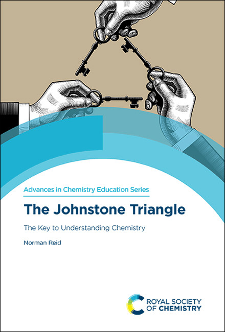 Johnstone Triangle (The Key to Understanding Chemistry) by Norman Reid, 9781839161681
