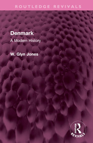 Denmark (A Modern History) by W Glyn Jones, 9781032526614