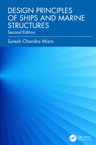 Design Principles of Ships and Marine Structures by Suresh Chandra Misra, 9781041067092