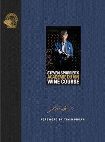 Steven Spurrier‘s Académie du Vin Wine Course by Steven Spurrier, 9781913141462