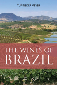 The Wines of Brazil by Tufi Neder Meyer, 9781913141868