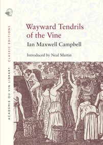 Wayward Tendrils of the Vine by Ian Maxwell Campbell, 9781913141165