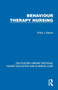Behaviour Therapy Nursing by Philip J. Barker, 9781041111474
