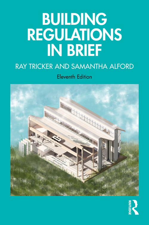 Building Regulations in Brief by Ray Tricker, Samantha Alford, 9781041275329