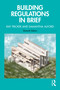 Building Regulations in Brief by Ray Tricker, Samantha Alford, 9781041275329