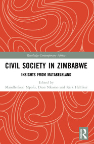 Civil Society in Zimbabwe (Insights from Matabeleland) by Mandlenkosi Mpofu, Dion Nkomo, Kirk Helliker, 9781032841175