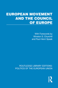 European Movement and the Council of Europe by European Movement, 9781041081883