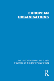 European Organisations by Political and Economic Planning, 9781041047964
