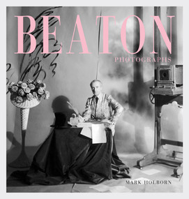 Beaton Photographs by Mark Holborn, Annie Leibovitz, 9781419717833