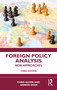 Foreign Policy Analysis (New Approaches) by Chris Alden, Amnon Aran, 9781032715285