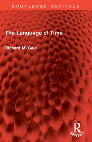 The Language of Time by Richard M. Gale, 9781032984933