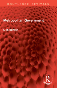 Metropolitan Government by I. M. Barlow, 9781041106470